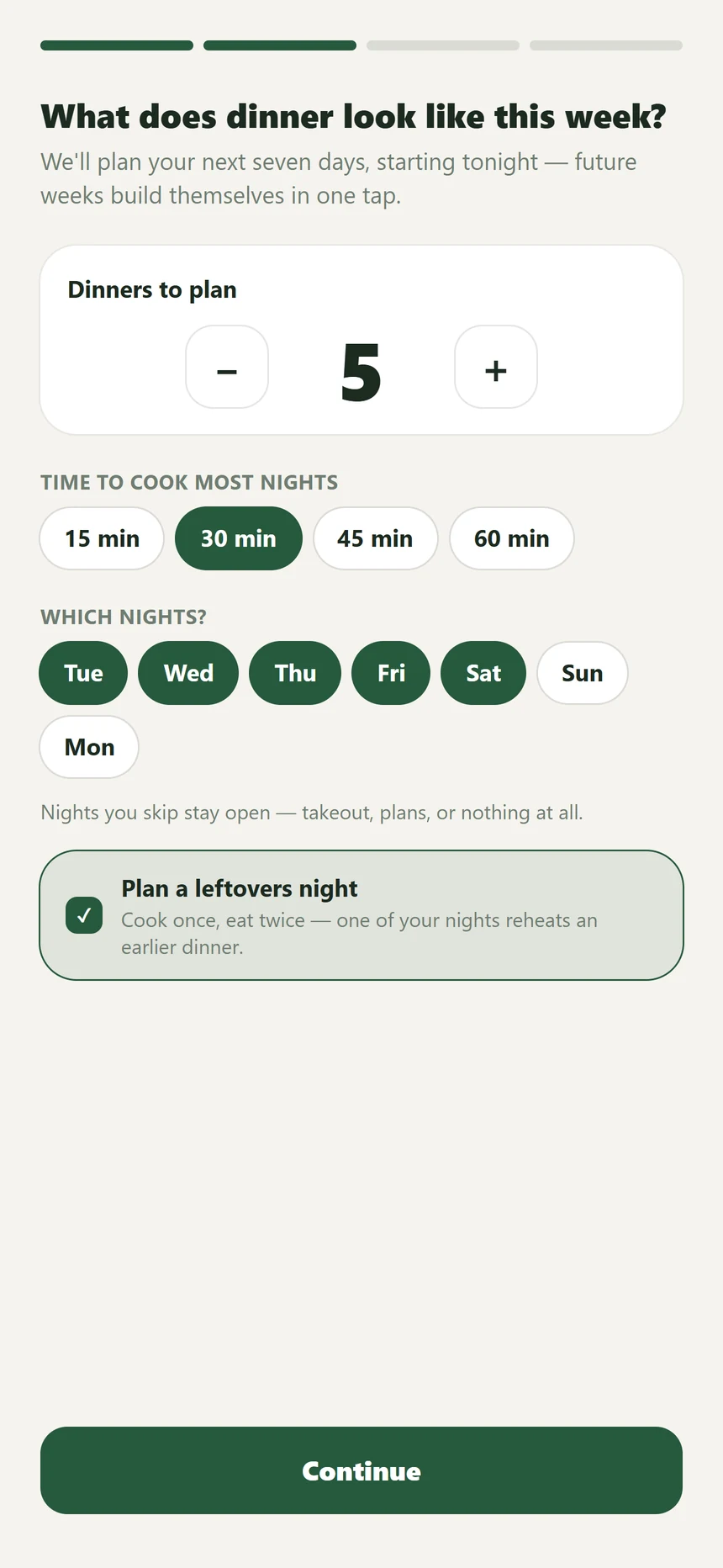 Dinner-night and cooking-time choices, with an optional leftovers night.